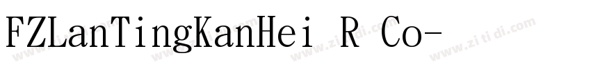 FZLanTingKanHei R Co字体转换